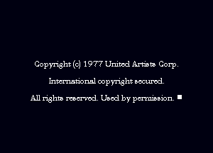 Copyright (c) 1977 United Amiga Corp
Inman'onsl copyright secured

All rights ma-md Used by perminion '