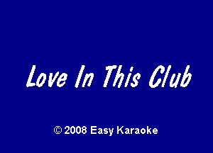 love III 7771's 67M

2008 Easy Karaoke