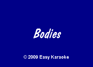 504769

Q) 2009 Easy Karaoke
