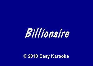 Billllamm

2010 Easy Karaoke