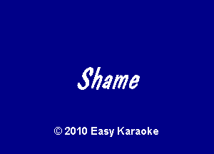 Slime

Q) 2010 Easy Karaoke