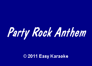 Parfy Rook z4i7ffiem

Q) 2011 Easy Karaoke