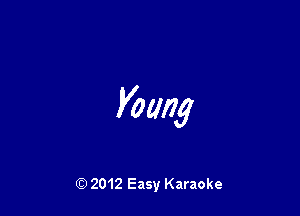Voting

Q) 2012 Easy Karaoke