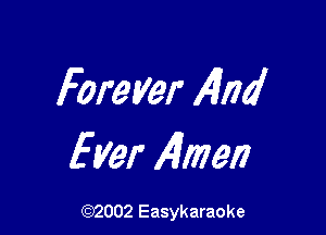 Forever 1404

Ever 141mm

(92002 Easykaraoke