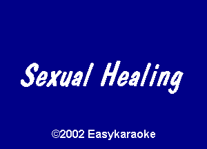 59x09! Healing

(92002 Easykaraoke