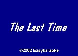 7159 Am 77m

(92002 Easykaraoke