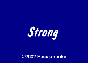 wrong

(92002 Easykaraoke