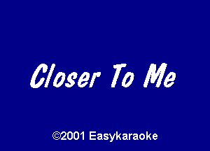 Wager 70 Me

(92001 Easykaraoke