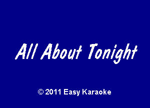 ,4ll Xibouf fomylif

Q) 2011 Easy Karaoke