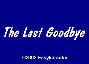 769 lasf 6ood5ye

(92002 Easykaraoke