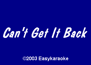 6317 7 69f If Back

(92003 Easykaraoke