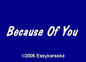 Because 0! Vol!

(92005 Easykaraoke
