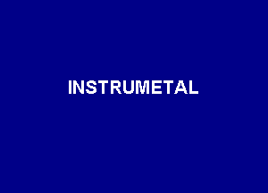 INSTRUMETAL