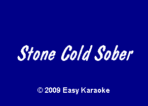 325909 00M 305W

Q) 2009 Easy Karaoke