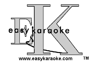 e Ur o(e

www.easykaraoke.com TM
