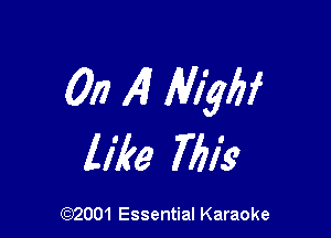0!? AI Mylzf

like 761's

(972001 Essential Karaoke