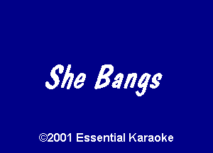 366 Bangg

(972001 Essential Karaoke