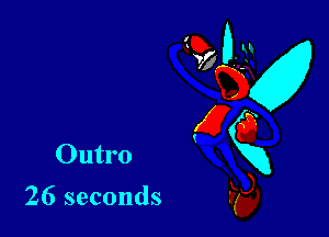Outro

26 seconds