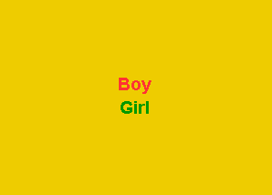 Boy
Girl