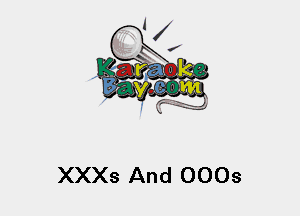 XXXs And 0003