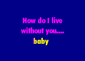 baby