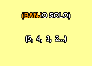 (IBANJO SOLO)

(EMRJQDM