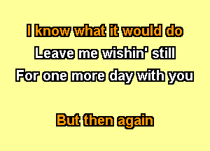 nmmmmm
Wmmmam
Mmmwmm

mmmm