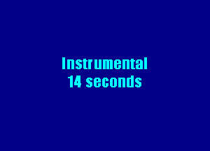 Instrumental

14 SBBOHUS