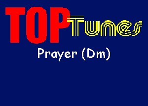 wamiifj

Prayer (Dm)