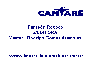 CANVARE

Pante6n Rococo
SIEDITORA
Master 1 Rodrigo Gomez Aramburu

WWW KOI'CIOKBCGFTTGI'S.COTI1