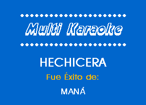 OOOOOOOOOOOOOOOOOOOOOO

Mam WQWQ

OOOOOOOOOOOOOOOOOOOOOO

HECHICERA

Fue Exito dez
MANA