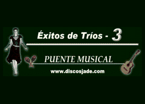 g Exitos d9 Trios - 3

ngg.,..
,, w pumns MUSICAL X
. i w mdlscmkdraon Q45 (

g