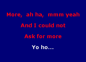 Yo ho...