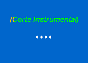 (Corte Instrumental)

6990