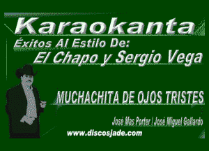 Kaz zmgzzzfa

Exiles Al Estilo De.'
1-26pr y Sergio Vega

E, MUCHACHIIA.DEVQJQSIRISHSS

Jase Mas PMer-Jnse 1!)ng Gama

www.dfscuhdlmom