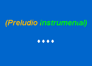 (Preludio fnstrumemab

9999