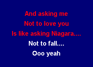 Not to fall....

000 yeah
