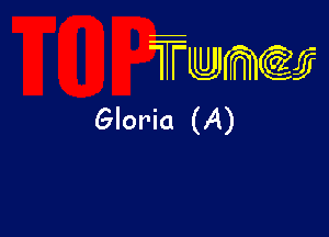 wamiifj

Gloria (A)